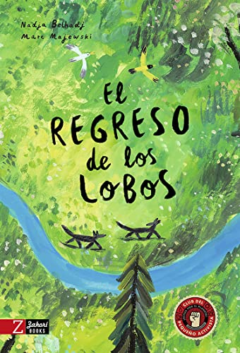 El regreso de los lobos (Spanish Edition)
