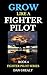 Grow like a Fighter Pilot by Dan Grealy