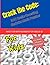 Crack the Code: 300 Brain-Boosting Sudoku Math Puzzles - Kid's Edition: Have Fun with Numbers for Ages 8-12, Sudoko for Kids, Puzzles for Children, ... Portable brain-training Sudoku puzzle book