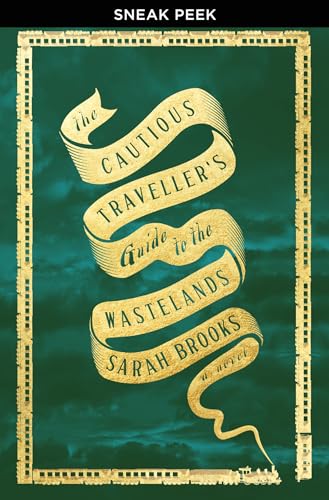 Sneak Peek for The Cautious Traveller's Guide to the Wastelands (Kindle Edition)