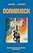 Dornbusch: Der erste Fall f...