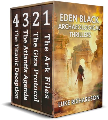 Eden Black Archaeological Thrillers. The first four explosive adventures! (Kindle Edition)