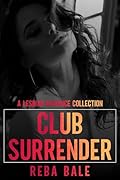 Club Surrender: A 6 Book Lesbian Romance Collection