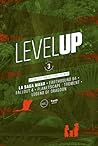 Level Up : Niveau 3 (Level Up, #3)