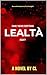 Lealta (The Bellomo's Book 2)
