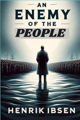 An Enemy Of The People