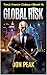 Global Risk by Jon Peak