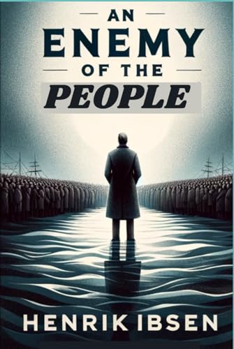An Enemy Of The People
