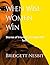 When Wise Women Win: Storie...