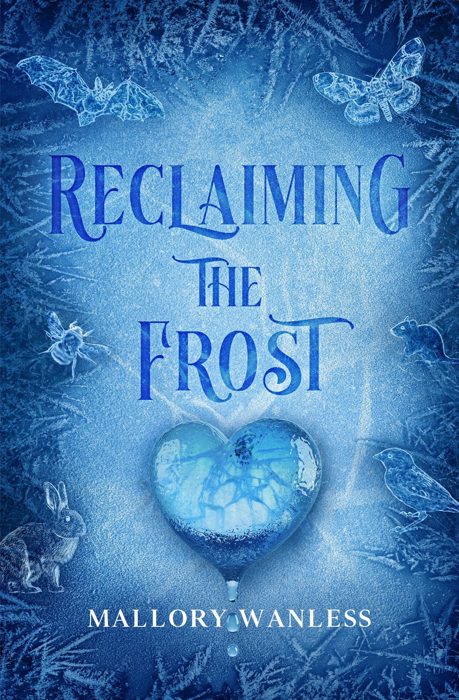 Reclaiming the Frost (Enchanted #4)