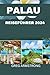 Palau Reiseführer 2024 by Greg Armstrong