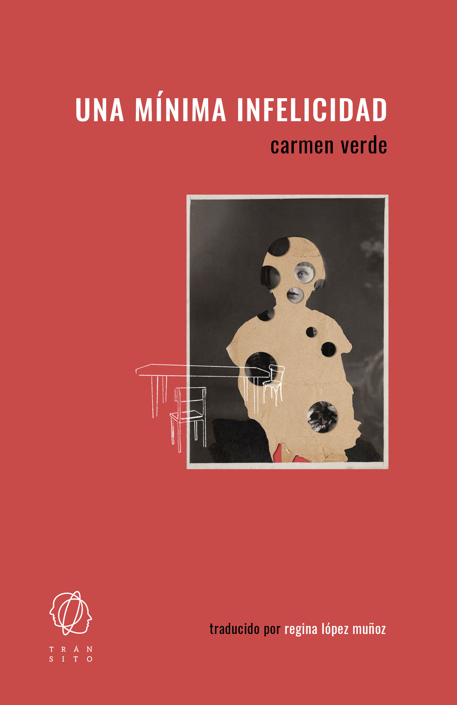 Portada de Una mínima infelicidad, de Carmen Verde