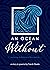 An Ocean Without