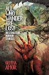 All Who Wander Ar...