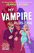 My Vampire Plus-One (My Vampires, #2)