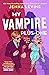 My Vampire Plus-One (My Vam...
