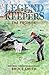 Legend Keepers by Bruce Smith Legend Keepers by Bruce Smith
