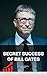 Secret Success of Bill Gates