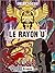 Le Rayon « U » (Avant Blake et Mortimer #1)