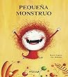 Pequeña monstruo (Miau) (Spanish Edition)