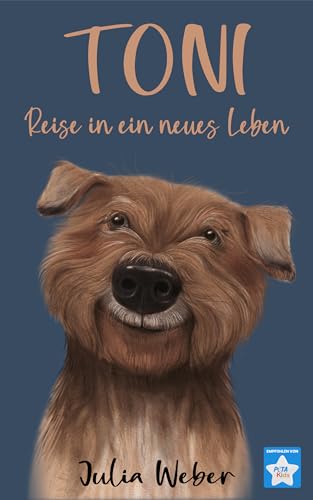 Toni: Reise in ein neues Leben (German Edition)
