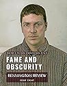 Bennington Review - Issue 8 Fame and Obscurity