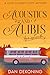 Acoustics and Alibis: A Codi Cassidy Cozy Mystery