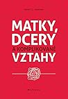 Matky, dcery a ko...