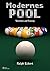 Modernes Pool: Techniken un...
