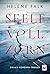 Seele voll Zorn (Ein Mik-Kohonen-Thriller) by Helene Falk