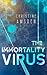The Immortality Virus