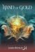 Hand of Gold by James Hockley Hand of Gold by James Hockley