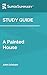 Study Guide: A Painted House by John Grisham (SuperSummary)