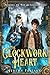 The Clockwork Heart: Preque...