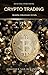 Crypto Trading: Quantitativ...