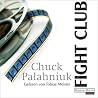 Fight Club by Chuck Palahniuk
