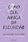 Como Ser Amiga da...
