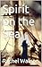 Spirit on the Sea