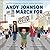 Andy Johnson and the March ...