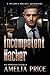 The Incompetent Hacker (Mycroft Holmes Adventures Book 12)