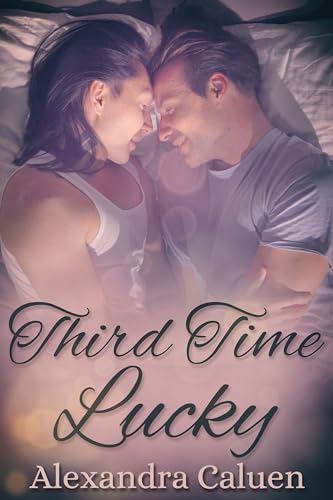 Third Time Lucky (Kindle Edition)