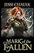 Mark of the Fallen (Foxglove Chronicles)