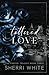 Tattered Love: Alternate Pa...