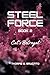 Steel Force Book 2: Cat's Betrayal