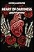 Heart of Darkness (Limited Illustrated)