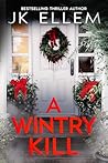 A Wintry Kill
