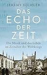 Das Echo der Zeit