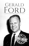 Gerald Ford: A Li...