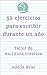 52 ejercicios para escribir...