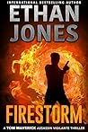 Firestorm by Ethan Jones